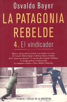 La Patagonia Rebelde, 4 vol.